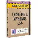 Dossiers Criminels : Tragédie à Mykonos
