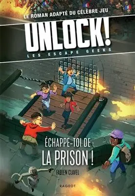 Unlock! Escape Geeks T6 - Echappe-toi de la prison